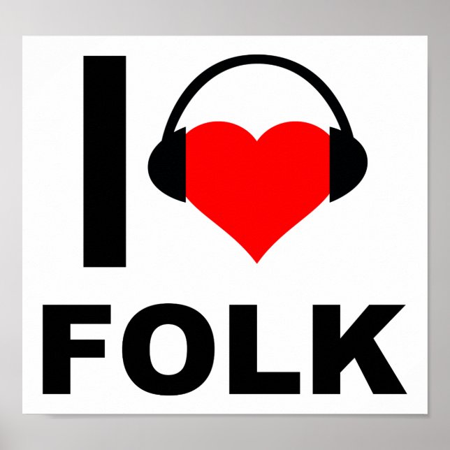 Affiche J'adore l'affiche drôle de musique folk (Devant)