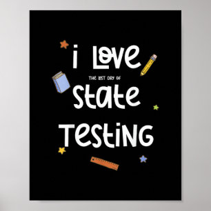 Affiche J'adore (le dernier jour de) l'évaluation d'État d