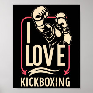 Affiche J'adore le kick-boxing Boxe Amour Kickboxer Kickbo