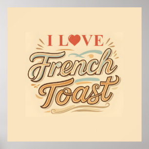 Affiche J'adore le pain perdu