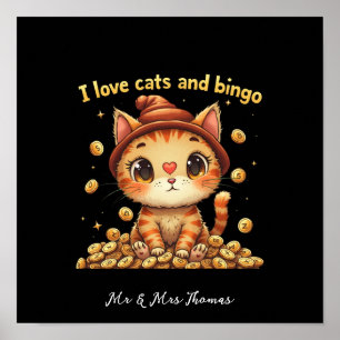 Affiche J'adore les chats et le bingo, combo parfait de l'