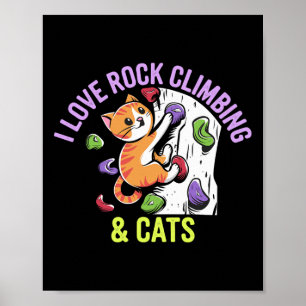 Affiche J'adore l'escalade de rochers et les chats aiment