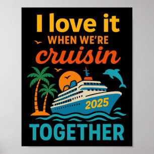Affiche J'adore quand on fait une croisière ensemble en 20