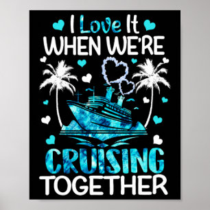 Affiche J'adore quand on fait une croisière ensemble homme