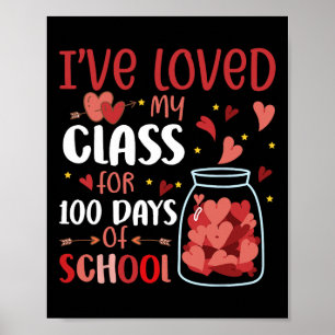 Affiche J'Ai Aimé Ma Classe Depuis 100 Jours Enseignant À