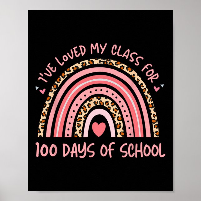 Affiche J'Ai Aimé Mon Cl Pendant 100 Jours École Rainbow T (Devant)