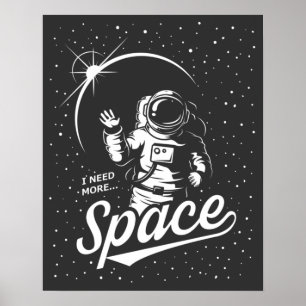 Affiche J'Ai Besoin De Plus D'Espace