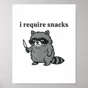 Affiche J'Ai Besoin De Snacks _1