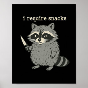 Affiche J'Ai Besoin De Snacks Funny Raccoon Halloween Art