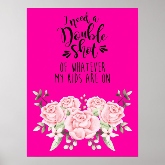 Affiche J'Ai Besoin D'Une Double Capture De Ce Que Mes Enf (Devant)