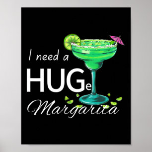 Affiche J'Ai Besoin D'Une Grande Margarita Cinco De Mayo P