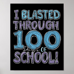 Affiche J'Ai Blessé Pendant 100 Jours D'École