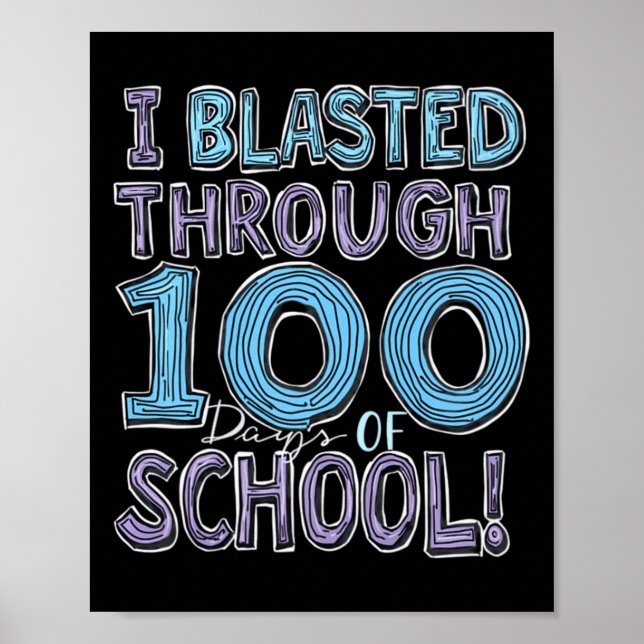 Affiche J'Ai Blessé Pendant 100 Jours D'École (Devant)