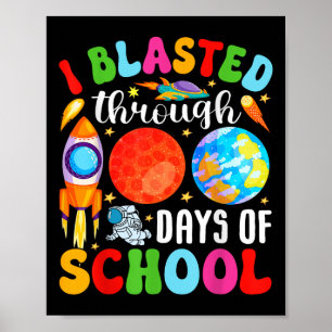 Affiche J'Ai Blessé Pendant 100 Jours D'École 100 Jours Te