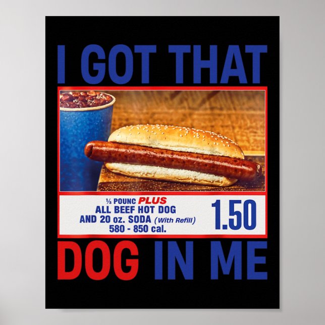 Affiche J'Ai Ce Chien En Moi Drôle Hotdogs Combo 4 juillet (Devant)