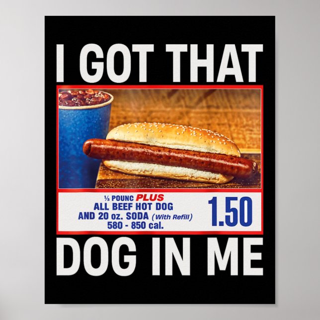 Affiche J'Ai Ce Chien En Moi Drôle Hotdogs Combo 4 juillet (Devant)