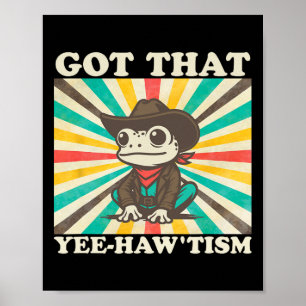 Affiche J'ai ce Yee-haw’tisme Drôle Rétro Grenouille Autis