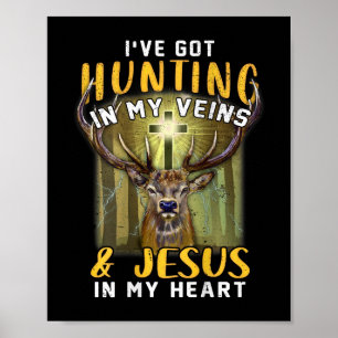 Affiche J'Ai Chasse Dans Mes Veines Jésus Dans Mon Coeur