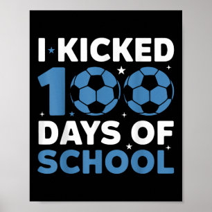 Affiche J'Ai Couché 100 Jours De Football Scolaire 100E Jo