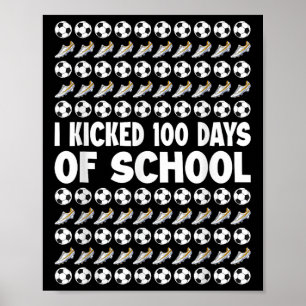 Affiche J'Ai Couché 100 Jours De Soccer Joueur Soccer 1