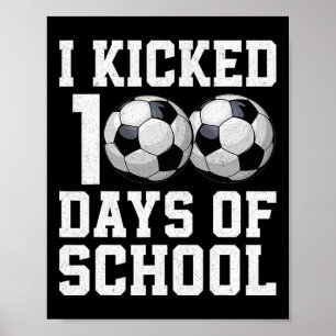 Affiche J'Ai Couché 100 Jours De Soccer Soccer Sports Garç