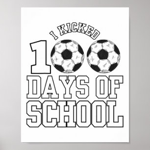 Affiche J'Ai Couché 100 Jours Soccer Boys Enfants 100ème J