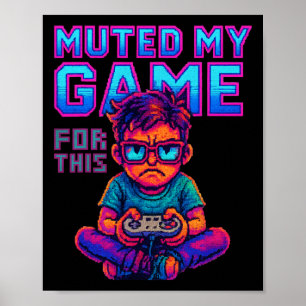 Affiche J'ai coupé le son de mon jeu pour cette vidéo drôl