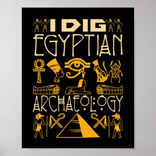 Affiche J'ai creusé l'archéologie égyptienne