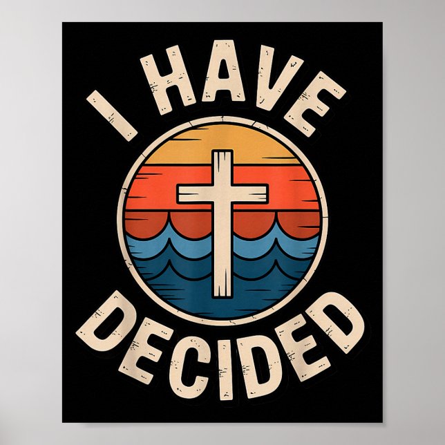 Affiche J'ai décidé Engagement de baptême chrétien rétro (Devant)