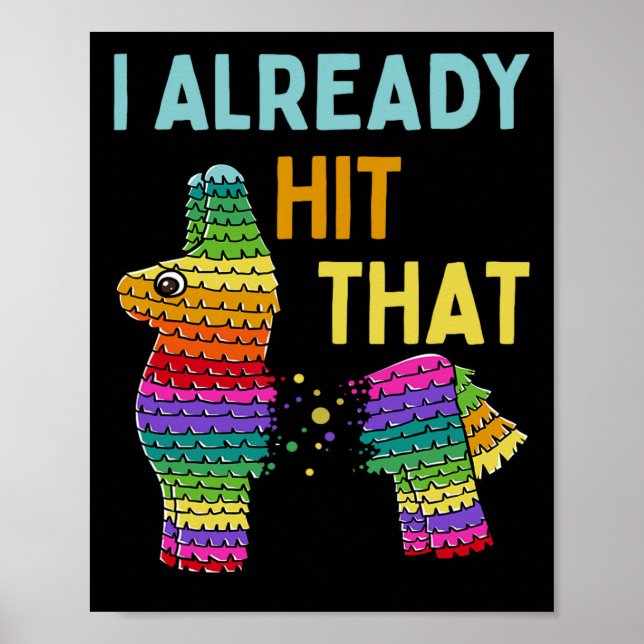 Affiche J'Ai Déjà Touché Le Parti Pinata Cinco De Mayo (Devant)