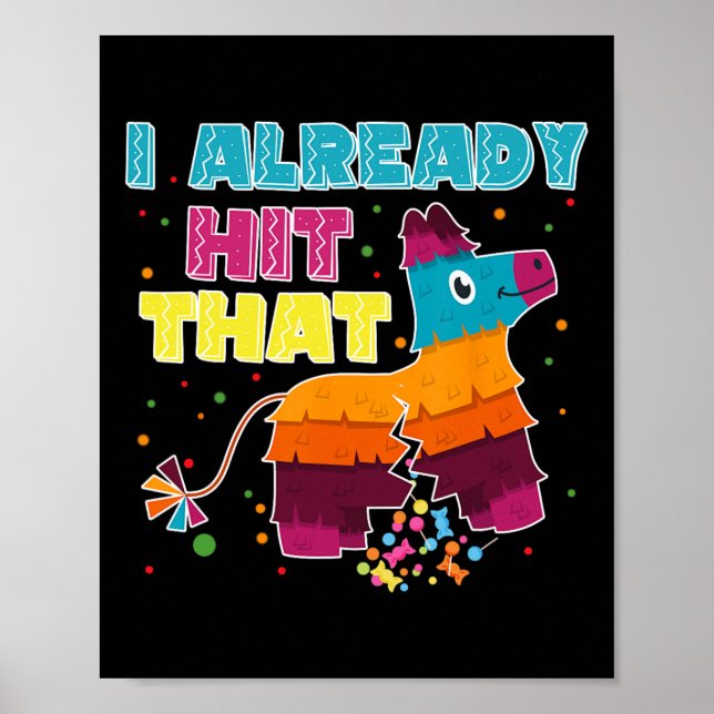 Affiche J'Ai Déjà Touché Le Pinata Cinco De Mayo Party 1 (Devant)