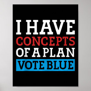 Affiche J'Ai Des Concepts De Plan Vote Blue Kamala Harris