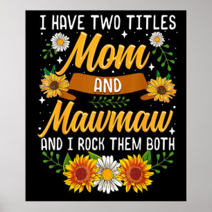Affiche J'Ai Deux Titres Maman Cadeau, Mère's Day Cadeau