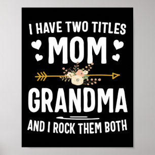 Affiche J'Ai Deux Titres Maman Et Grand-Mère Chemise Mères