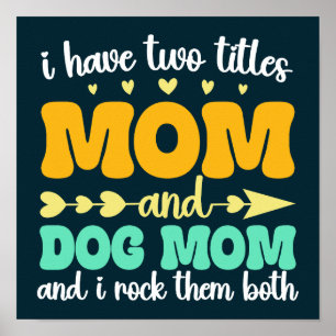 Affiche J'Ai Deux Titres Maman Et Maman Chien Et Je Les Fr