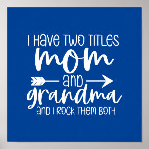 Affiche J'ai Deux Titres Maman et Mamie Cadeau pour Mamie