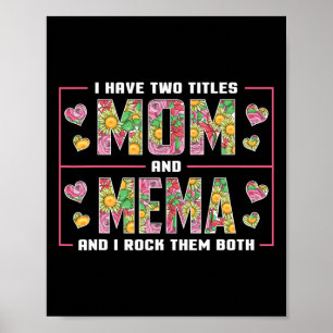 Affiche J'Ai Deux Titres Maman Et Mema Cadeaux Mères Mémoi