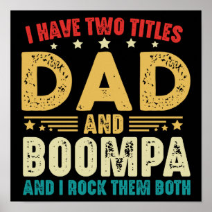 Affiche J'Ai Deux Titres Papa Et Boompa Fête des pères