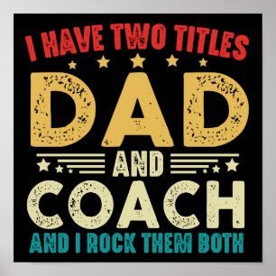 Affiche J'Ai Deux Titres Papa Et Coach Fête des pères Drôl