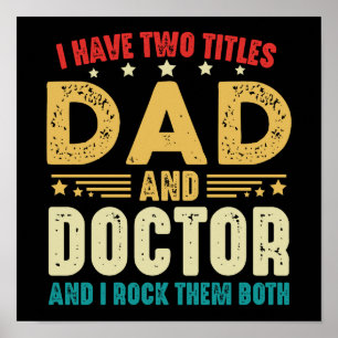 Affiche J'Ai Deux Titres Papa Et Doctor Fête des pères
