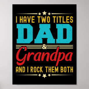 Affiche J'Ai Deux Titres Papa Et Grand-Père Drôle Père &#;