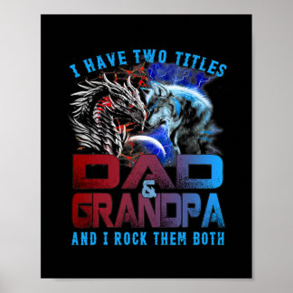 Affiche J'Ai Deux Titres Papa Et Grand-Père Wolf Dragon