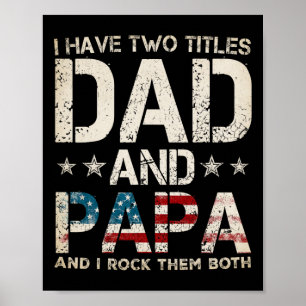 Affiche J'ai deux titres Papa et Papa Drapeau américain am