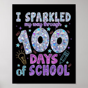 Affiche J'Ai Éclaté Mon Chemin À Travers 100 Jours D'École