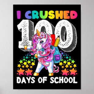 Affiche J'Ai Écrasé 100 Jours De L'École Flossing Unicorn