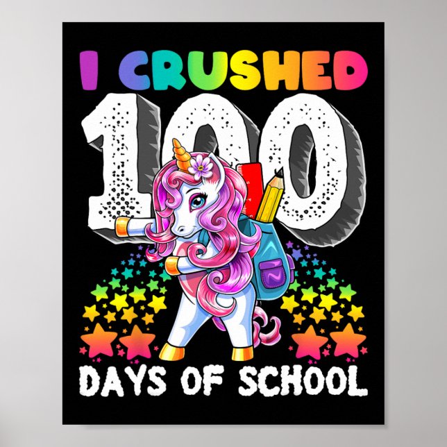 Affiche J'Ai Écrasé 100 Jours De L'École Flossing Unicorn  (Devant)