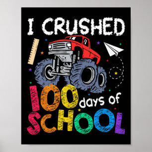 Affiche J'Ai Écrasé 100 Jours De Scolaires Garçons Enfants