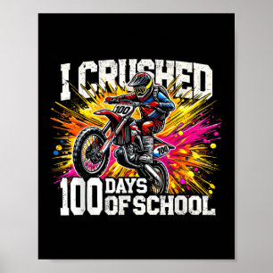 Affiche J'Ai Écrasé 100 Jours De Vélo Scolaire Pour Les Ga