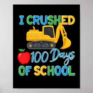 Affiche J'Ai Écrasé 100 Jours D'École 100E Construct Pré-k