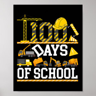 Affiche J'ai écrasé 100 jours d'école Garçon Construction